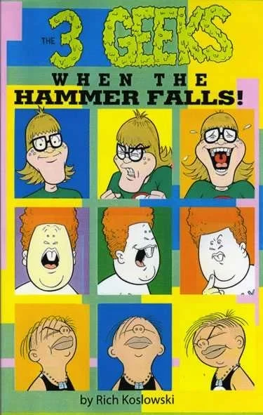 3 Geeks: When the Hammer Falls (2001) - Series 