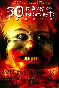 30 Days of Night: Juarez