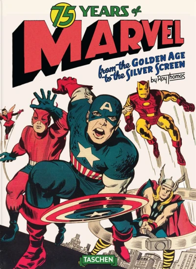 75 Years of Marvel: From The Golden Age To the Silver Screen