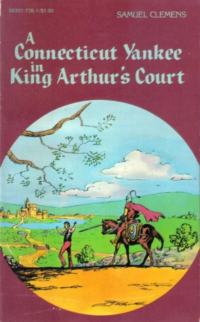 A Connecticut Yankee in King Arthur's Court