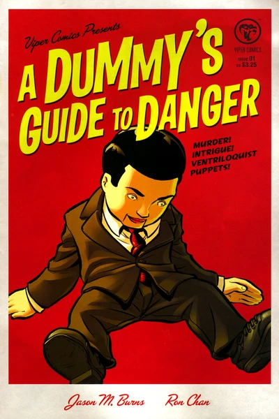 A Dummy's Guide to Danger