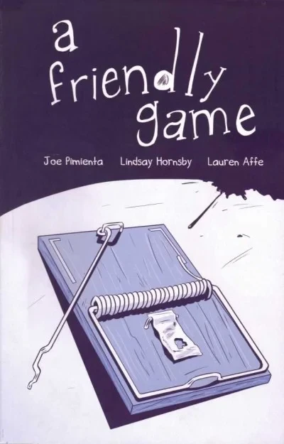 A Friendly Game