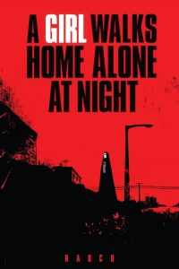 A Girl Walks Home Alone at Night