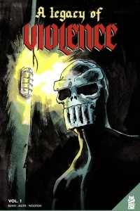 A Legacy of Violence