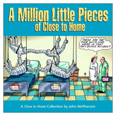 A Million Little Pieces of Close to Home: A Close to Home Collection