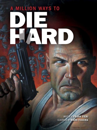 A Million Ways To Die Hard