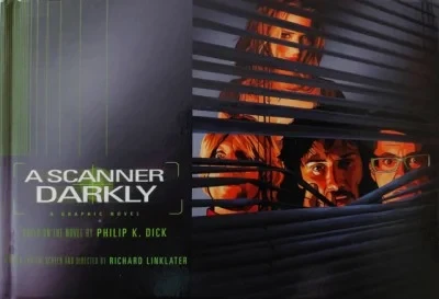 A Scanner Darkly