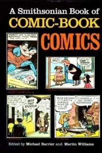 A Smithsonian Book Of Comic-Book Comics