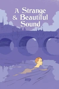 A Strange and Beautiful Sound