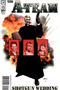 A-Team: Shotgun Wedding