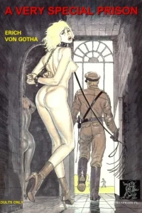 A Very Special Prison