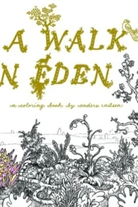 A Walk in Eden