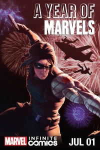 A Year Of Marvels: July Infinite Comic