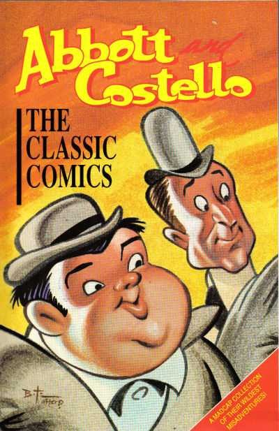 Abbott and Costello: The Classic Comics