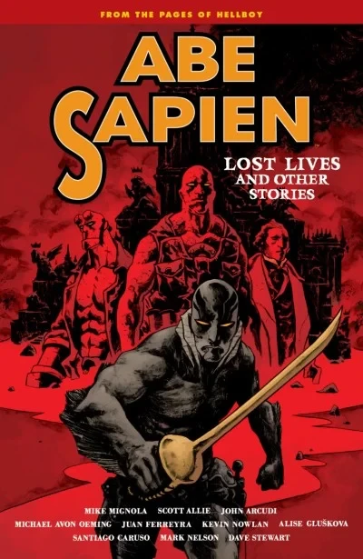 Abe Sapien: Lost Lives and Other Stories