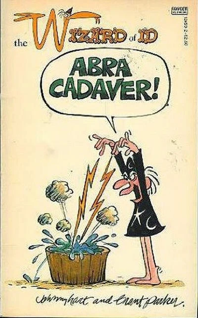 Abra Cadaver!