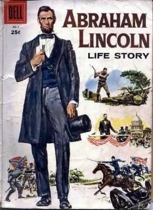 Abraham Lincoln Life Story
