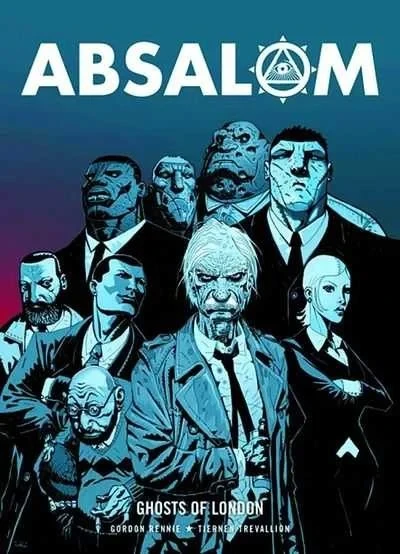 Absalom: Ghosts Of London