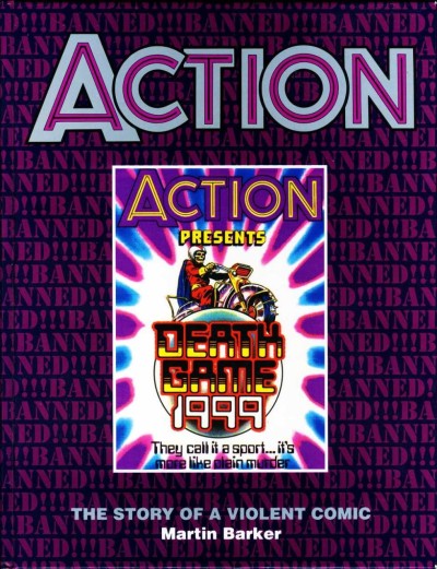 Action - The Story of a Violent Comic