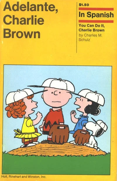 Adelante, Charlie Brown