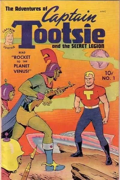 Adventure of Captain Tootsie & the Space Legion