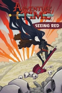 Adventure Time: Seeing Red