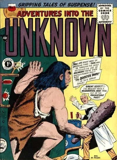 Adventures into the Unknown