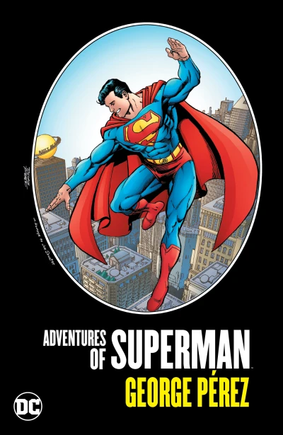 Adventures of Superman: George Pérez (2020) - Series 