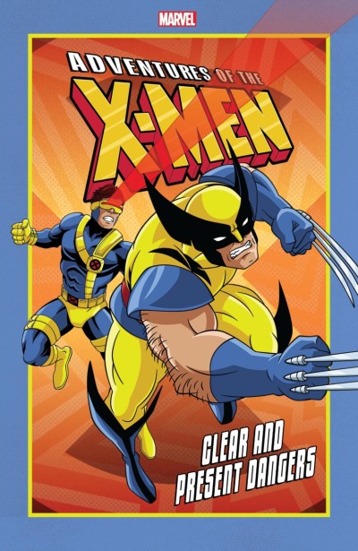Adventures of the X-Men: Clear and Present Dangers (2019) - Series 