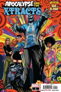 Age of X-Man: Apocalypse and the X-Tracts