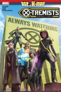 Age of X-Man: X-Tremists