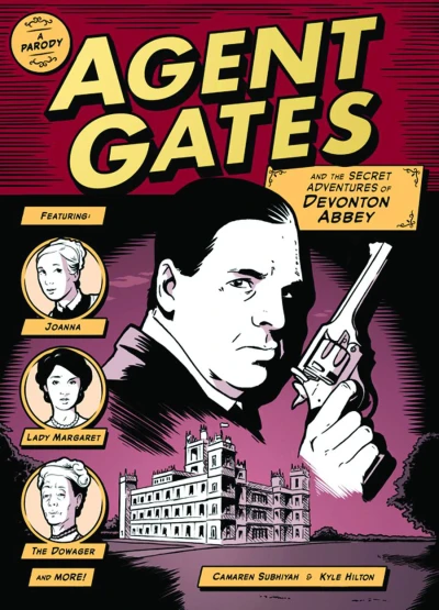 Agent Gates and the Secret Adventures of Devonton Abbey