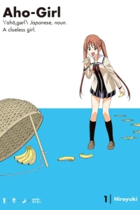Aho-Girl: A Clueless Girl