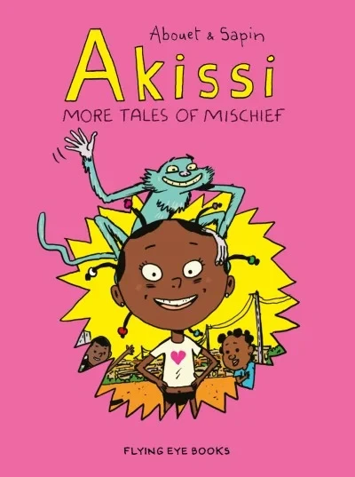 Akissi: More Tales of Mischief (Trade Paperback, 2019) - Series 
