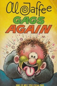 Al Jaffee Gags Again