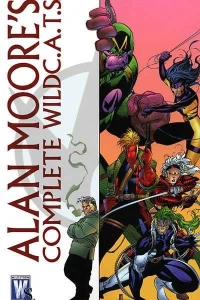 Alan Moore's Complete WildC.AT.S