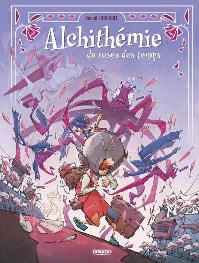 Alchitémie de Roses des Temps