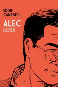 Alec: La Bande du King Canute