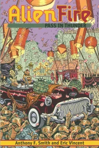 Alien Fire: Pass in Thunder