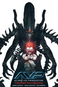 Alien vs. Predator: Thicker Than Blood