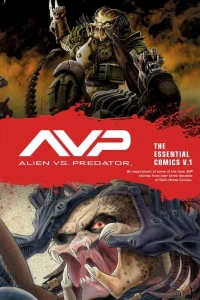 Aliens vs. Predator: The Essential Comics