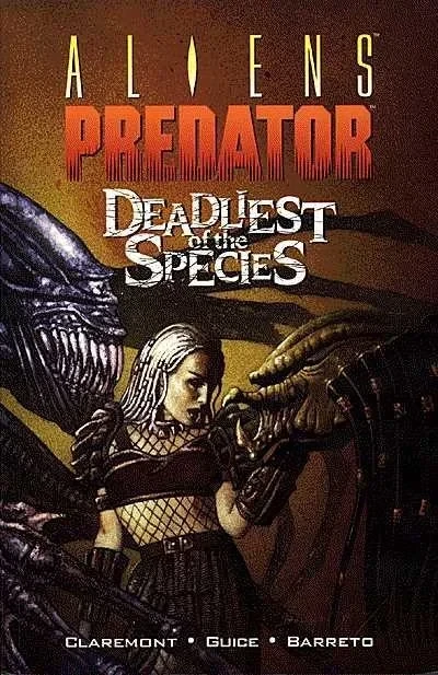 Aliens/Predator: Deadliest Of The Species