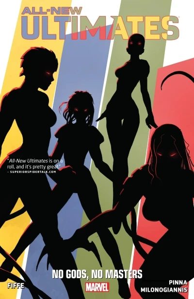 All-New Ultimates: No Gods, No Masters