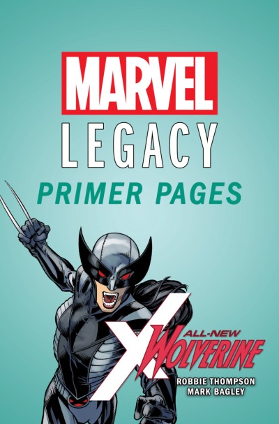 All-New Wolverine - Marvel Legacy Primer Pages