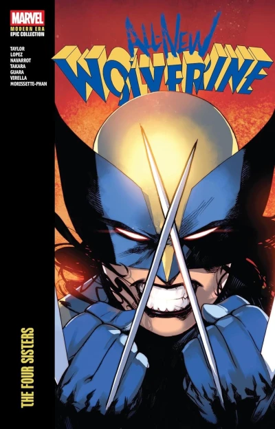All-New Wolverine Modern Era Epic Collection: The Four Sisters
