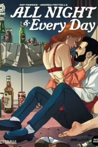 All Night & Every Day