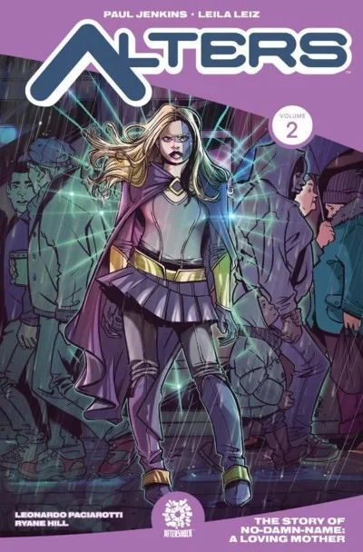 Alters: The Story of No-Damn-Name: A Loving Mother