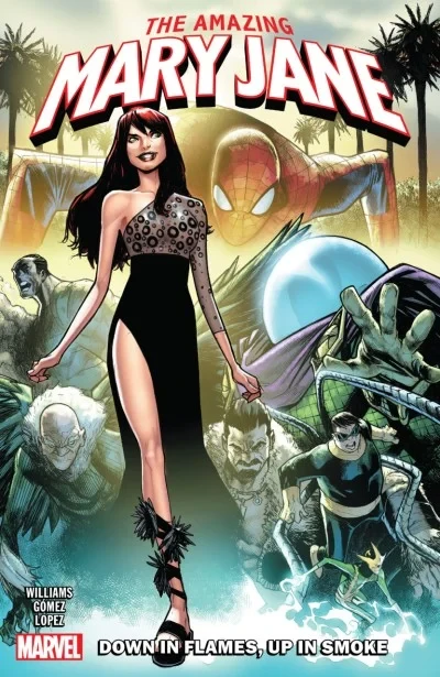 Amazing Mary Jane: Down In Flames, Up In Smoke