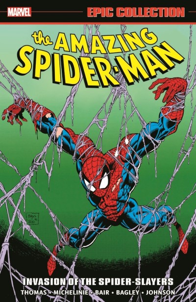 Amazing Spider-Man Epic Collection: Invasion of the Spider-Slayers