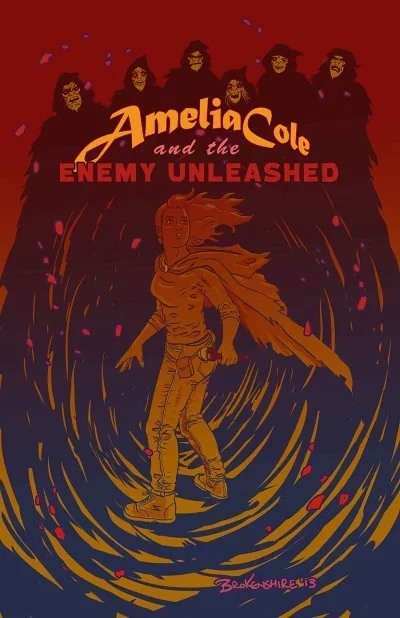 Amelia Cole and the Enemy Unleashed